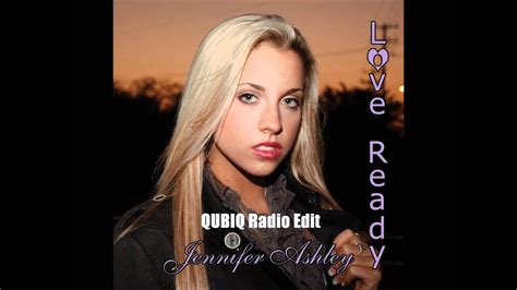 Jennifer Ashley Love Ready Qubiq Radio Edit Wmv Youtube