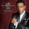 Now Available – Keith Sweat, Harlem Romance: The Love Collection | Rhino