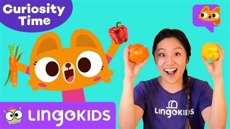 Why Do We Need To Eat Vegetables 🥦🥕 Curiosity Coach By Lingokids