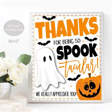 Halloween Sign Thanks For Being Spooktacular Fall Appreciation Party