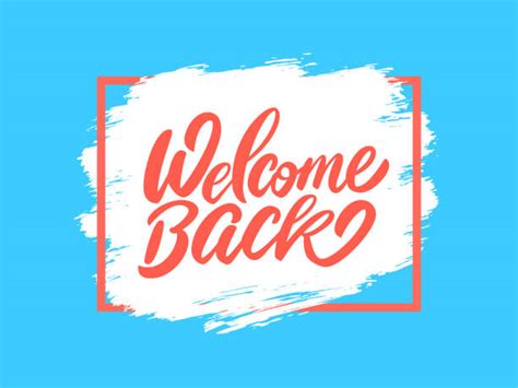 Welcome Back Phrase Ilustrasi Grafik Vektor And Clip Art Bebas Royalti