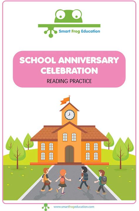 School Anniversary Celebration Reading Practice Smart Frog