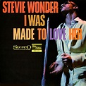 Stevie Wonder - I Was Made To Love Her (1967, Vinyl) | Discogs