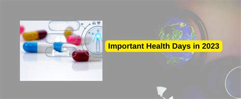 List Of Important Dayshealth Awareness In 2023 Dghealth