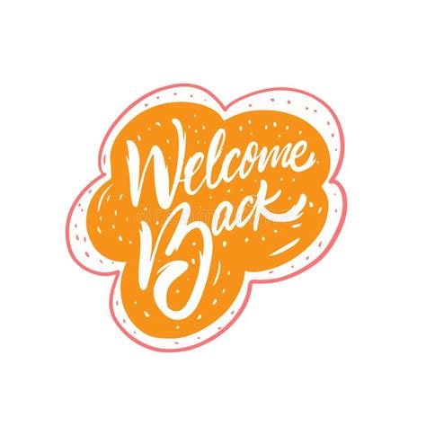 Welcome Back Vector Lettering Hand Drawn Modern Calligraphy Brush