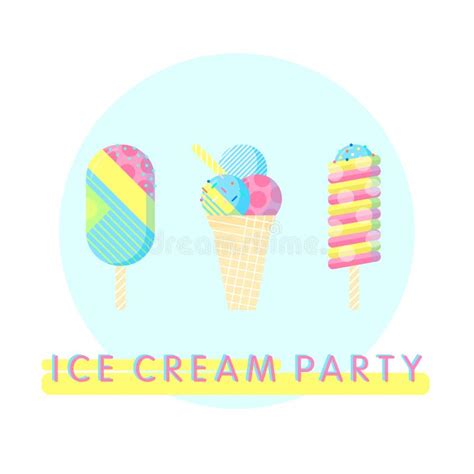 Ice Cream Party Poster Stock Vector Illustration Of Popsicle 98512700
