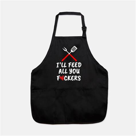 Ill Feed All You Fckers Apron Funny Fathers Day Etsy