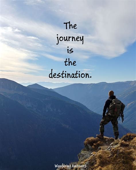 Journey | New adventure quotes, Nature travel quotes, The journey is ...