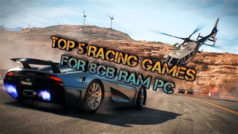 Top 5 Best Racing Games For 8gb Ram Pc 2020 Youtube