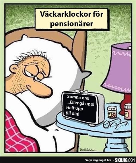 Vackarklockor For Retirement Jokes Funny Cartoon Quotes Sick Humor