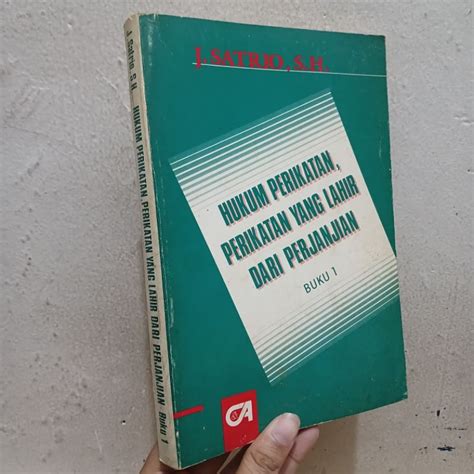 Jual Hukum Perikatan Perikatan Yang Lahir Dari Perjanjian Buku J Satrio Sh Shopee Indonesia