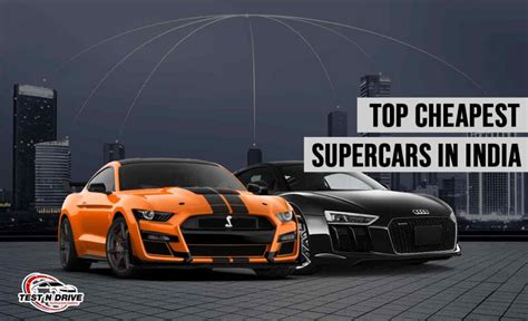 Top 7 Cheapest Supercars In India In 2022 Price And Specs Test N Drive