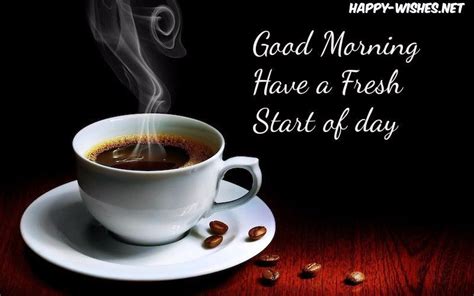 Then have a look at these sweet good morning messages and read. Good Morning Coffee Quotes Wishes - Coffee Mug Images ...