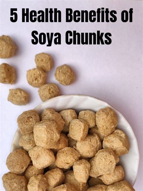 5 Health Benefits Of Soya Chunks Best Dietician In Ahmedabad