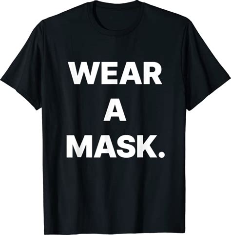 Wear A Mask T Shirt Clothing Shoes And Jewelry