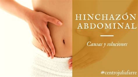 Distensión O Hinchazón Abdominal Centro Júlia Farré