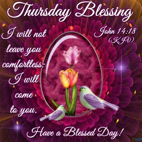 Thursday Blessing Have A Blessed Day Pictures Photos And Images For