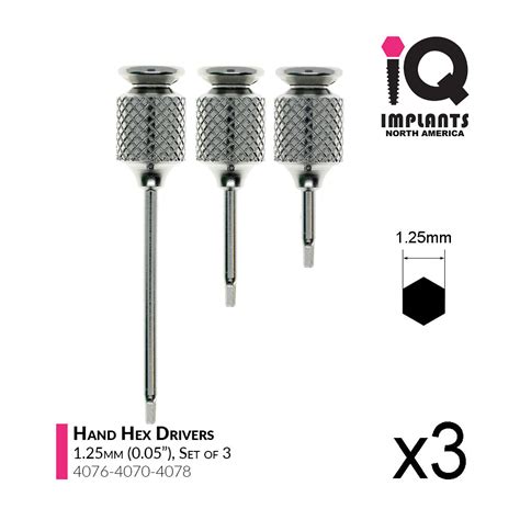 Hand Hex Driver 1 25mm X10 15 30mm 3 Pack Iq Implants Usa