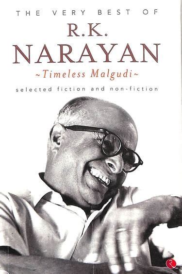 Very Best Of Rk Narayan Timeless Malgudi Rk Narayan Boichitro India