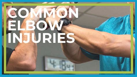 Common Elbow Injuries Tennis Elbow Golfers Elbow Tendonitis Elbow
