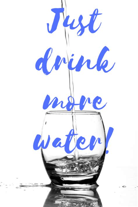 Motivational Quotes For Drinking Water
