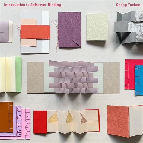 Bookbinding I Introduction To Softcover Binding Fall 2023 Center