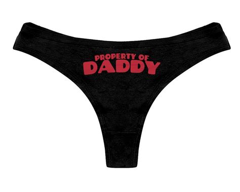 Property Of Daddy Panties Ddlg Clothing Sexy Slutty Cute Funny Etsy