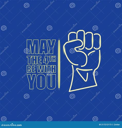 May The 4th Be With You Greeting Vector Illustration With Neon Glowing Strong Fist And Text On