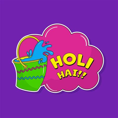 Sticker Style Holi Hai Font With Bucket Full Of Paint Color On Pink And