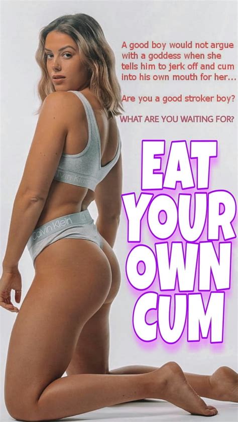 See And Save As Eat Your Own Cum Edging Joi Cei Captions Porn Pict Crot Com