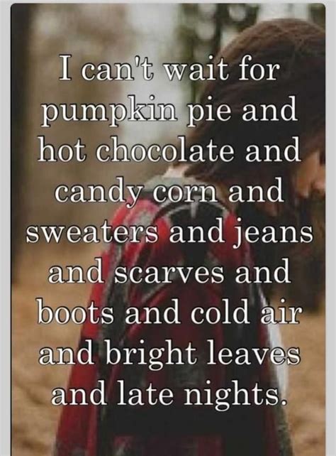 Im Ready For Fall Quotes And Sayings I Love Pinterest