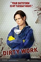 Dirty Work (TV Series 2012) - IMDb