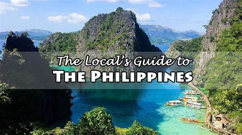 The Locals Guide To The Philippines Where To Go And What To See