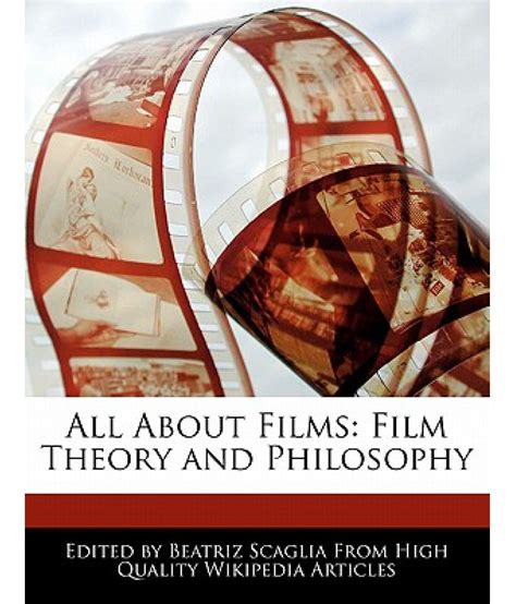 All About Films Film Theory And Philosophy Buy All About Films Film
