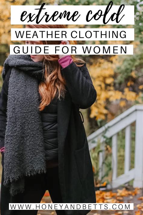 The Best Extreme Cold Weather Clothes Guide For Women Cold Weather