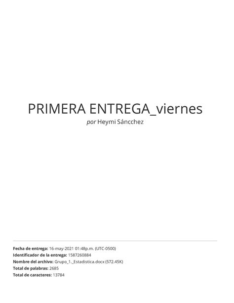 Primera Entrega Viernes Primera Entregaviernes Por Heymi Sáncchez Fecha De Entrega 16 May