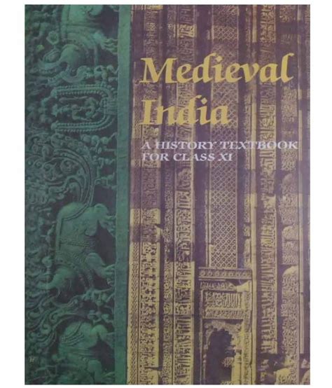 NCERT History Textbook Class XI Medieval India: Buy NCERT ...