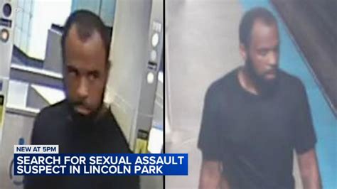 Lincoln Park Chicago Crime Man Wanted For Sexual Assault Of Woman In 1900 Block Of North