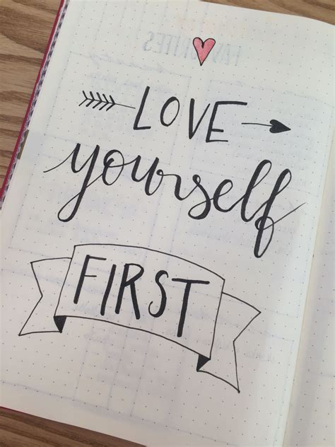 Join millions of journey users and create a healthier, happier mind. Bullet journal, love yourself first quote, inspired by @amandarachlee | Bullet journal lettering ...
