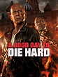 Prime Video: A Good Day to Die Hard