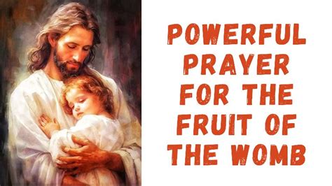 powerful prayer for fruit of the womb