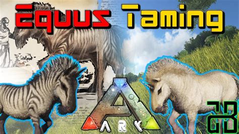 Equus Taming How To Tame An Equus ARK Survival Evolved YouTube
