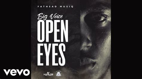 Big Voice Open Eyes Official Audio Youtube