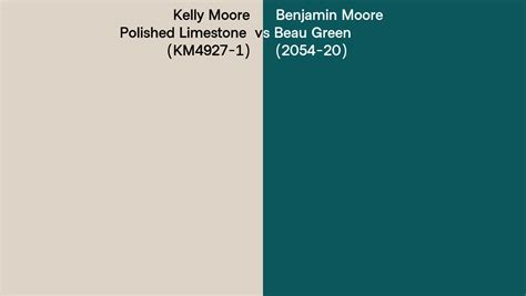 Kelly Moore Polished Limestone Km4927 1 Vs Benjamin Moore Beau Green