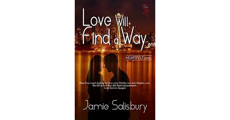 Love Will Find A Way By Jamie Salisbury
