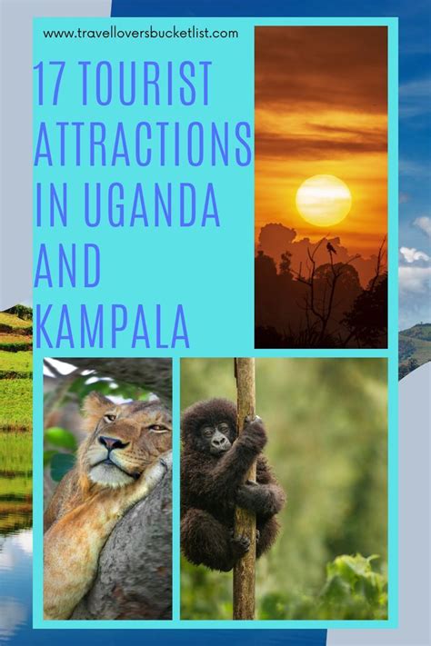 The 17 Top Tourist Attractions In Uganda You Need To Visit Uganda