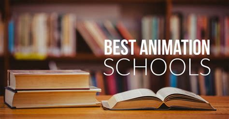 Best Animation Schools A Complete University College Guide