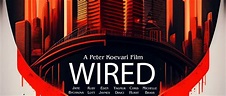 Wired - FilmFreeway