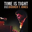 Time Is Tight by Booker T. Jones - Audiobook - Audible.com