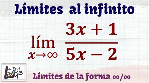 Limites Al Infinito Ejercicio 1 La Prof Lina M3 Youtube